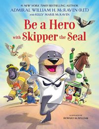 Cover image for Be a Hero with Skipper the Seal