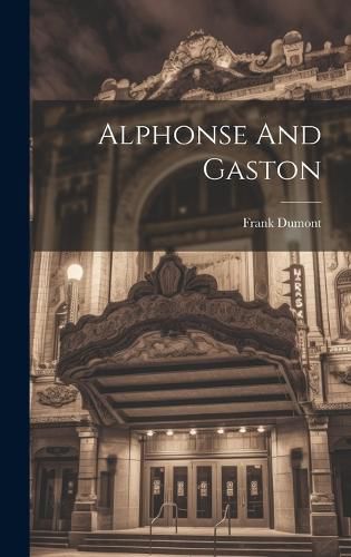 Cover image for Alphonse And Gaston