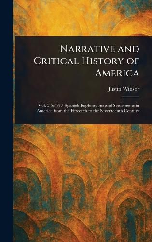 Cover image for Narrative and Critical History of America