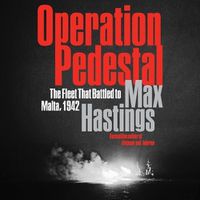 Cover image for Operation Pedestal: The Fleet That Battled to Malta, 1942