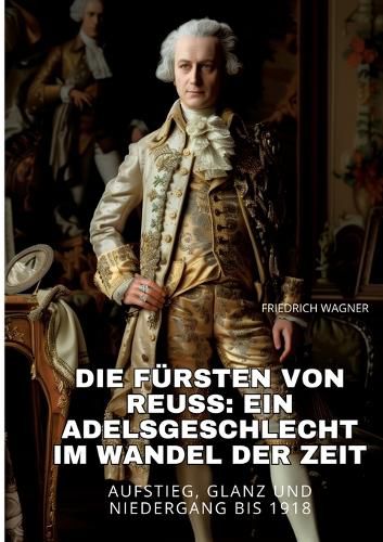 Cover image for Die Fuersten von Reuss