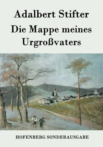 Die Mappe meines Urgrossvaters