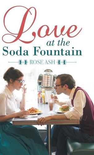 Cover image for Love at the Soda Fountain