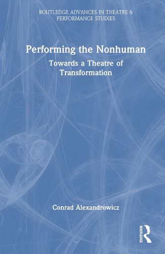 Cover image for Performing the Nonhuman