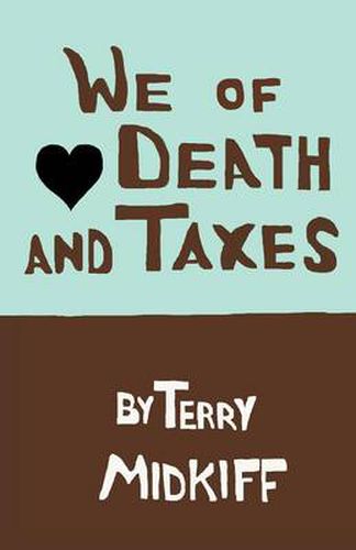 Cover image for We of Death and Taxes