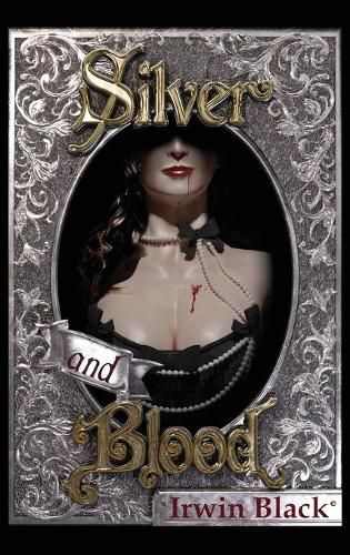 Cover image for Silver and Blood