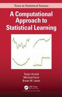 Cover image for A Computational Approach to Statistical Learning