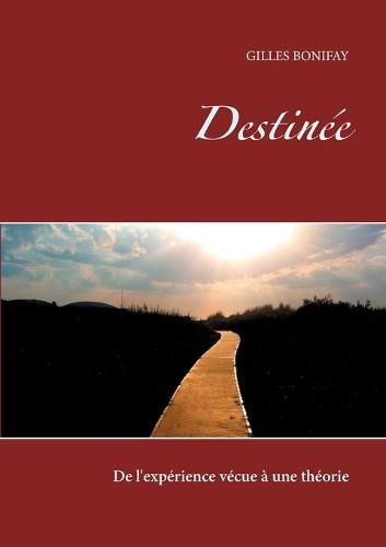 Cover image for Destinee: De l'experience vecue a une theorie