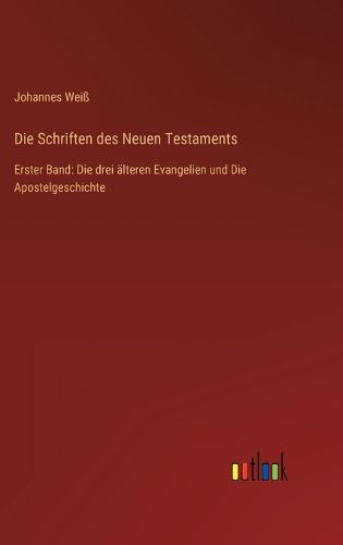 Cover image for Die Schriften des Neuen Testaments
