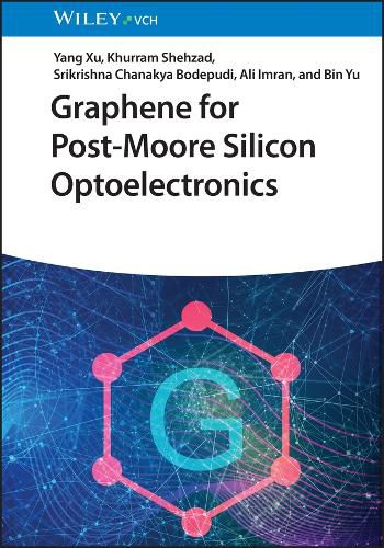 Graphene for Post-Moore Silicon Optoelectronics