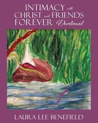 Cover image for Intimacy with Christ and Friends Forever Devotional