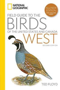 Cover image for National Geographic Field Guide to the Birds of the United States and Canada-West, 2nd Edition