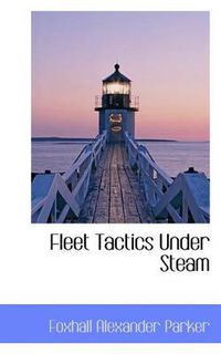 Cover image for Fleet Tactics Under Steam