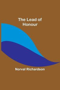 Cover image for The Lead of Honour