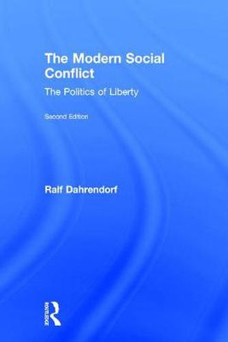 Cover image for The Modern Social Conflict: The Politics of Liberty