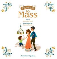 Cover image for Jesus Invites Me to Mass