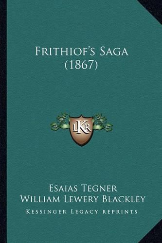 Frithiof's Saga (1867) Frithiof's Saga (1867)