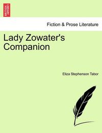 Cover image for Lady Zowater's Companion