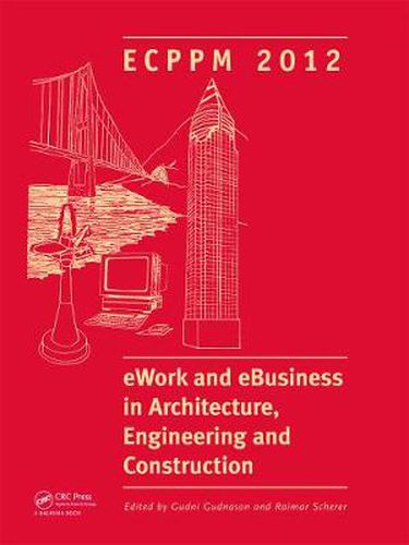 Cover image for eWork and eBusiness in Architecture, Engineering and Construction: ECPPM 2012