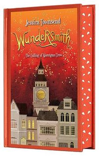 Cover image for Wundersmith: The Calling of Morrigan Crow: Nevermoor 2
