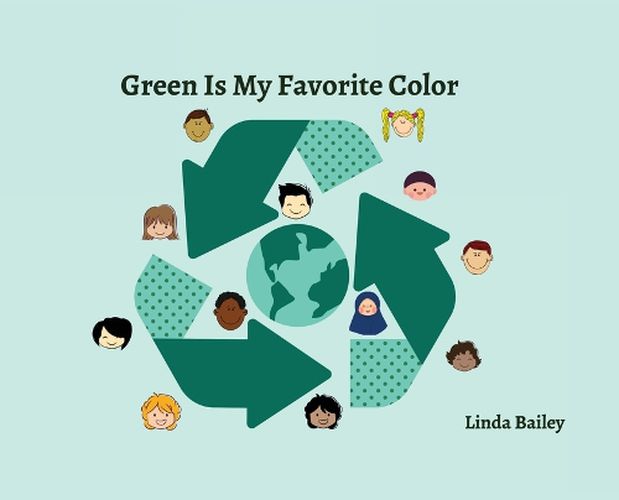 Cover image for Green Is My Favorite Color