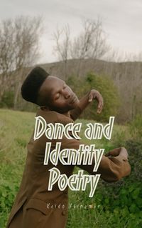 Cover image for Dance and Identity Poetry