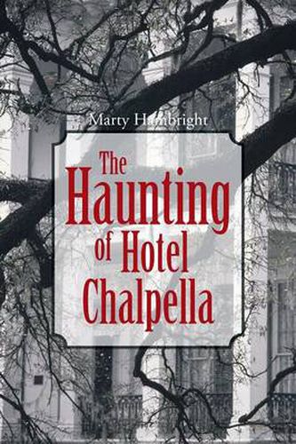 Cover image for The Haunting of Hotel Chalpella