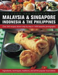 Cover image for Food & Cooking of Malaysia, Singapore, Indonesia & Philippines