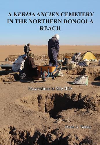 Cover image for A Kerma Ancien Cemetery in the Northern Dongola Reach: Excavations at site H29