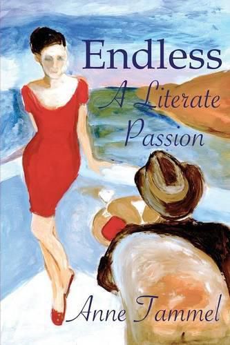 Cover image for Endless: A Literate Passion