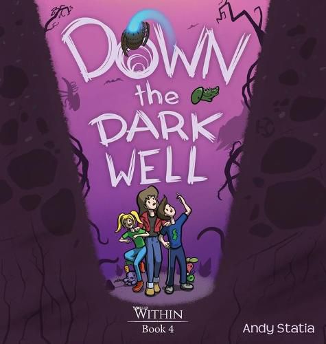 Cover image for Down the Dark Well