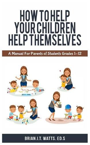 Cover image for How to Help Your Children Help Themselves