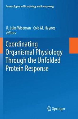 Coordinating Organismal Physiology Through the Unfolded Protein Response