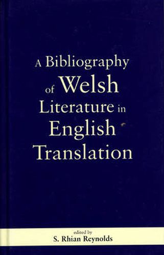 Cover image for A Bibliography of Welsh Literature in English Translation