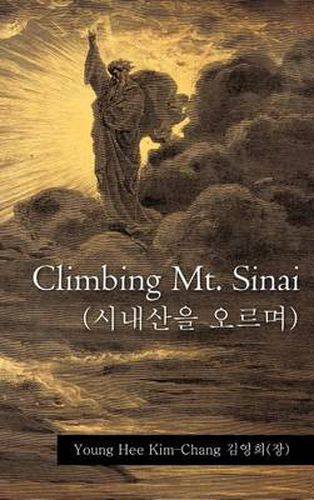 Climbing Mt. Sinai (&#49884;&#45236;&#49328;&#51012; &#50724;&#47476;&#47728;)