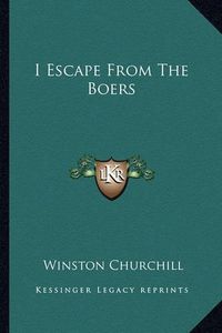 Cover image for I Escape from the Boers