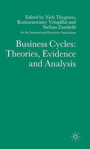 Business Cycles: Theories, Evidence and Analysis