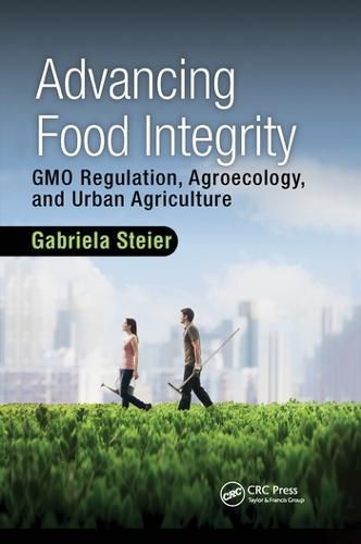 Cover image for Advancing Food Integrity: GMO Regulation, Agroecology, and Urban Agriculture