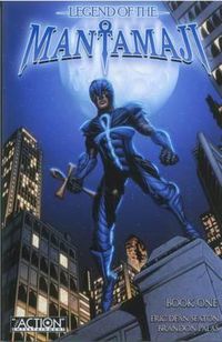 Cover image for Legend of the Mantamaji Book One