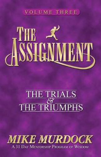 Cover image for The Assignment Vol 3: The Trials & the Triumphs