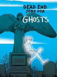 Cover image for Dead End Jobs for Ghosts