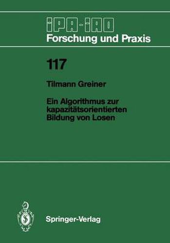 Cover image for Ein Algorithmus zur kapazitatsorientierten Bildung von Losen