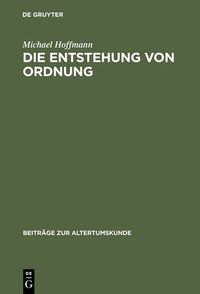 Cover image for Die Entstehung von Ordnung