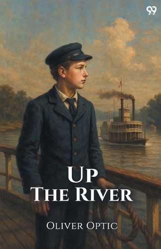 Cover image for Up The RiverOr Yachting On The Mississippi (Edition1)