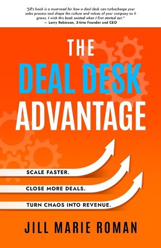 Cover image for The Deal Desk Advantage