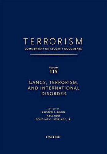 Cover image for TERRORISM: COMMENTARY ON SECURITY DOCUMENTS VOLUME 115: Gangs, Terrorism, and International Disorder