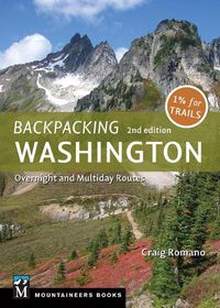 Cover image for Backpacking: Washington: Overnight and Multiday Routes