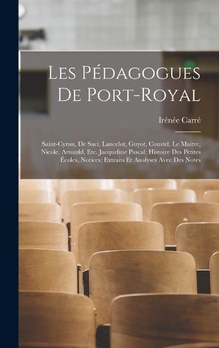 Cover image for Les Pedagogues De Port-Royal