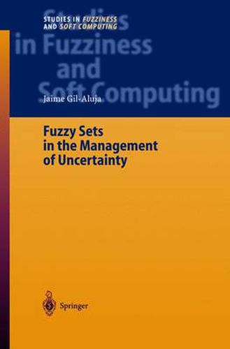 Cover image for Fuzzy Sets in the Management of Uncertainty