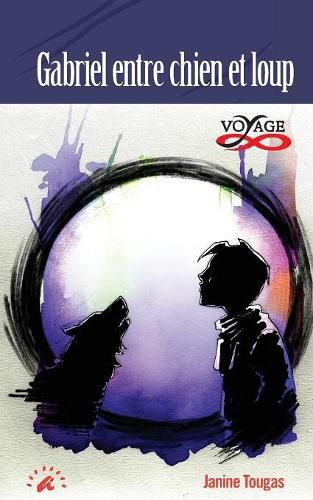 Cover image for Gabriel entre chien et loup